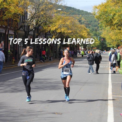 top 5 lessons learned when training for a marathon