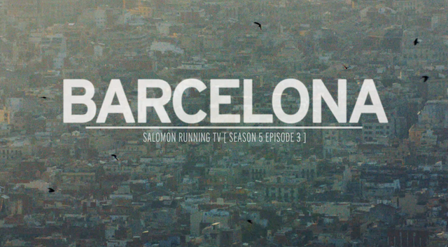Salomon Running TV: Running The Streets Of Barcelona