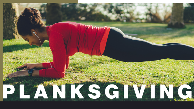 Planksgiving: A Month-Long Plank Challenge